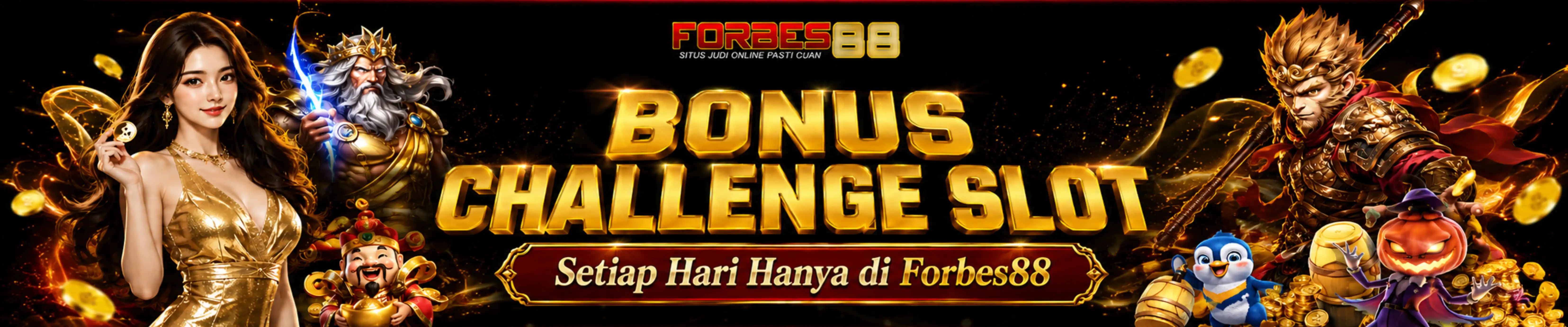 BONUS CHALLENGE SLOT FORBES88 SETIAP HARI